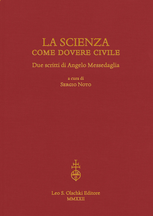 La scienza come dovere civile. Due scritti di Angelo Messedaglia