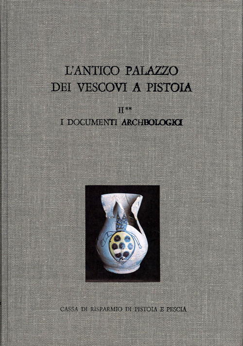 L'antico palazzo dei vescovi a Pistoia