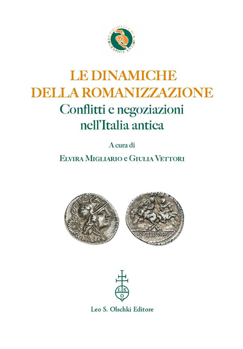 Le dinamiche della romanizzazione. Conflitti e negoziazioni nell'Italia antica