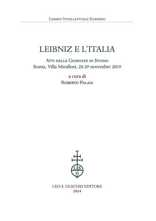 Leibniz e l'Italia. Atti delle giornate di studio (Roma, Villa Mirafiori, 28-29 novembre 2019)