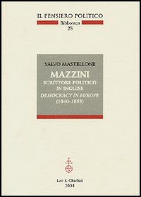 Mazzini scrittore politico in inglese. Democracy in Europe (1840-1855)