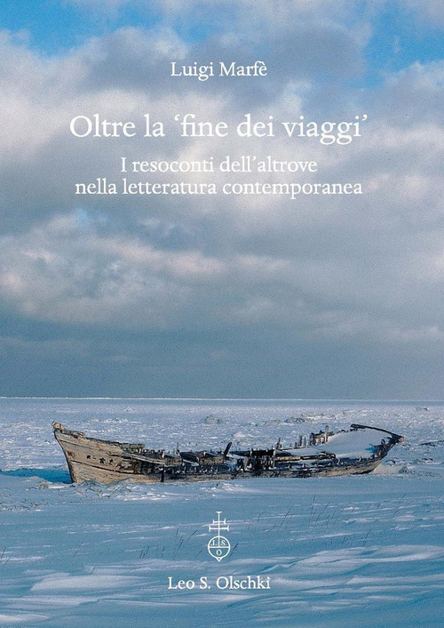 Oltre la &laquo;fine dei viaggi&raquo;. I resoconti dell'altrove nella letteratura contemporanea