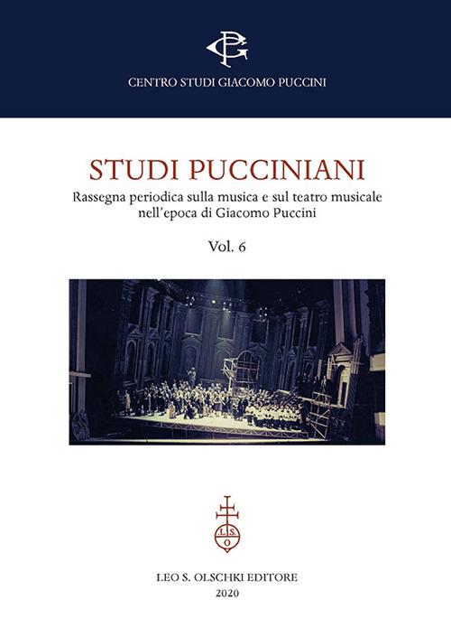 Studi pucciniani. Rassegna sulla musica e sul teatro musicale nell'epoca di Giacomo Puccini