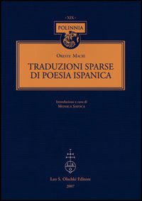 Traduzioni sparse di poesia ispanica. Testo spagnolo a fronte