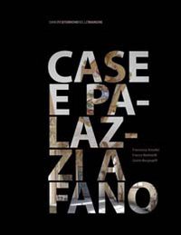 Case e palazzi a Fano