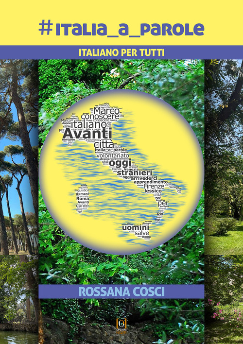 #Italia_a_parole. Italiano per tutti