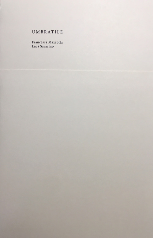 Umbratile. Ediz. italiana e ingelse