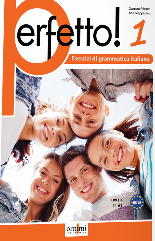 Perfetto! 1. Eserciziari di lingua e cultura italiana. Livello A1-A2