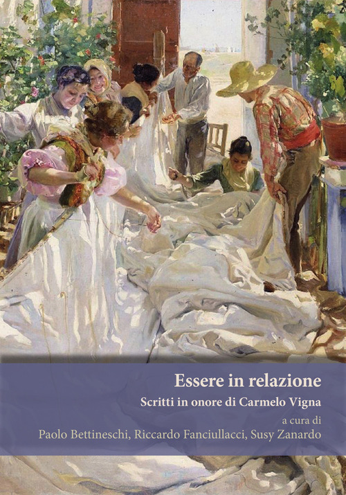 Essere in relazione. Scritti in onore di Carmelo Vigna