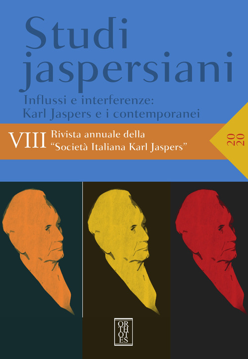 Studi jaspersiani. Rivista annuale della società italiana Karl Jaspers