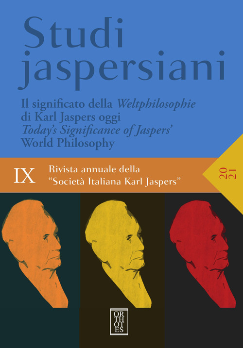 Studi jaspersiani. Rivista annuale della società italiana Karl Jaspers