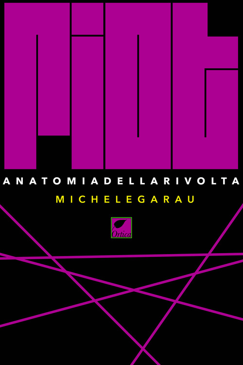 Riot. Anatomia della rivolta