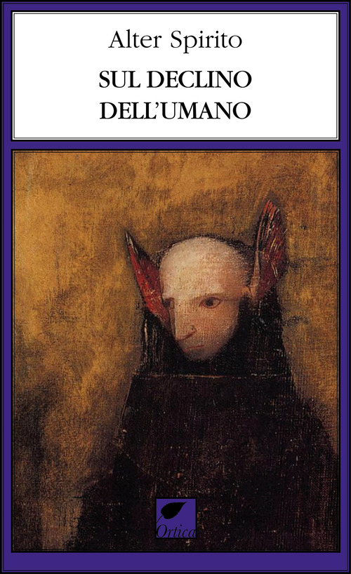 Sul declino dell'umano