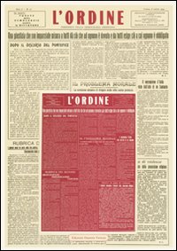 L'Ordine. Periodico della Democrazia Cristiana di Basilicata  (1944-1946) rist. anast.