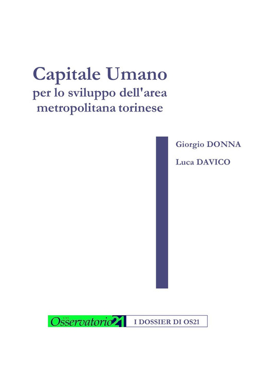 Capitale umano per lo sviluppo dell'area metropolitana torinese