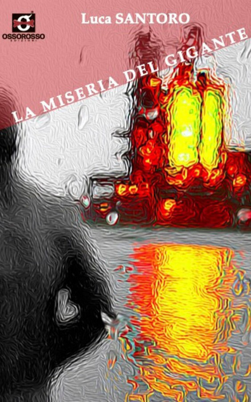 La miseria del gigante