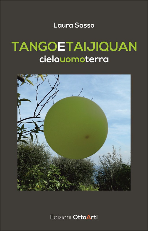 Tango e taijiquan. Cielo uomo terra