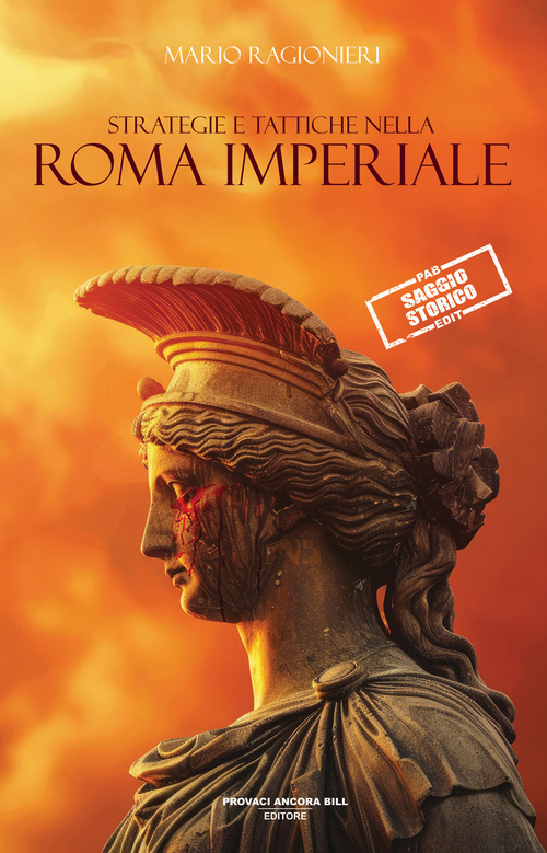 Strategia e tattica della Roma imperiale
