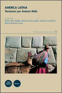 America Latina. Variazioni per Antonio Melis