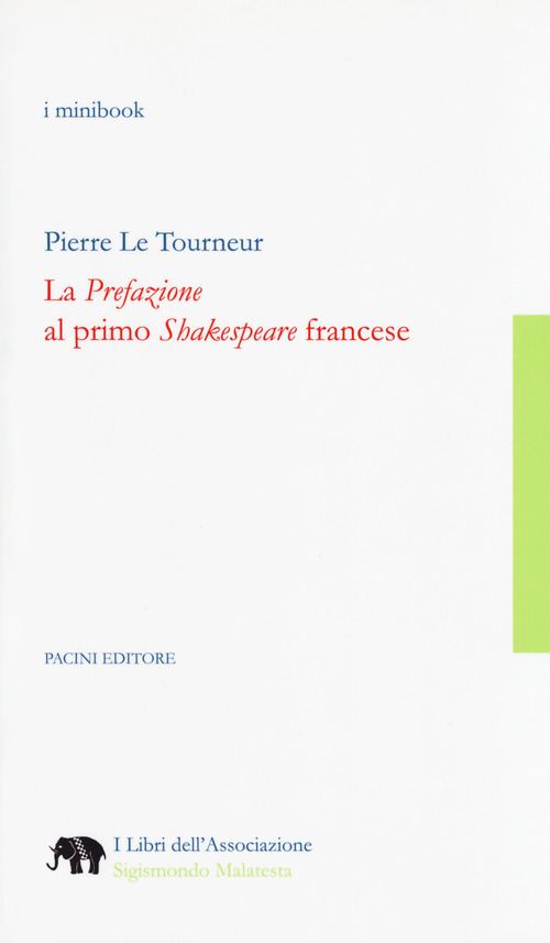 La &laquo;Prefazione&raquo;&nbsp;al primo &laquo;Shakespeare&raquo; francese