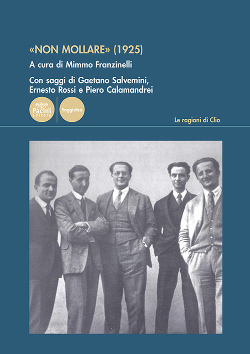 &laquo;Non mollare&raquo; (1925)