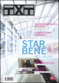 Txt. Creativit&agrave; e innovazione per il territorio toscano (2011). Ediz. italiana e inglese