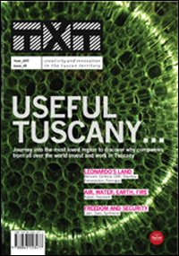 Txt. Creativit&agrave; e innovazione per il territorio toscano (2012). Ediz. italiana e inglese