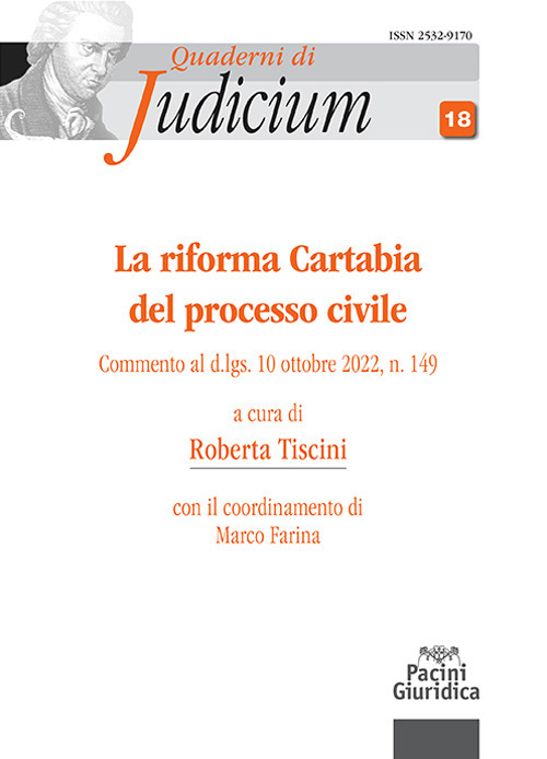 La riforma Cartabia del processo civile. Commento al d.lgs. 10 ottobre 2022, n. 149