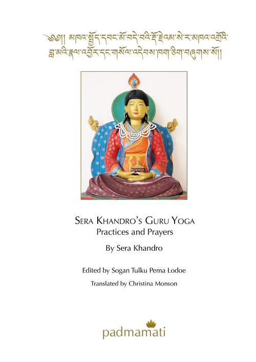 Sera Khandro's guru yoga. Practices and prayers