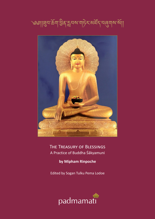 The treasury of blessings a practice of Buddha Sakyamuni. Ediz. tibetana e inglese