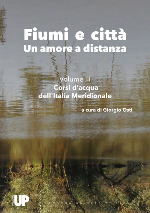 Fiumi e città. Un amore a distanza