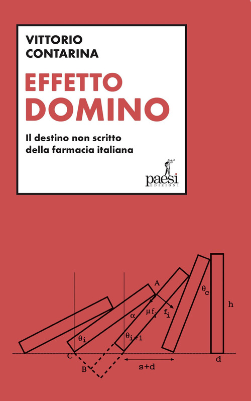 Effetto domino. Il destino non scritto della farmacia italiana