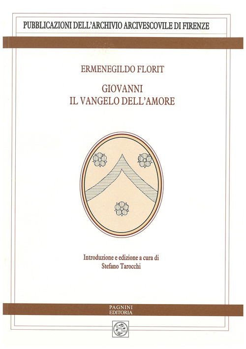 Giovanni il Vangelo dell'amore