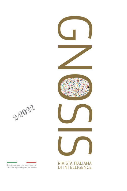 Gnosis. Rivista italiana di Intelligence. Ediz. italiana e inglese