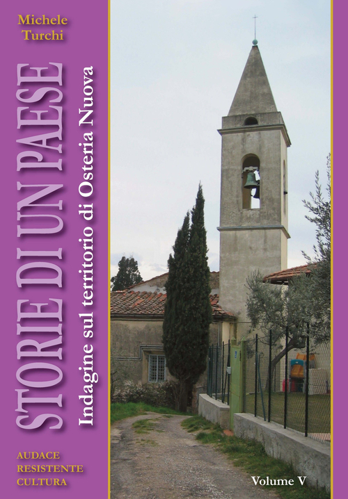 Storie di un paese. Indagine sul territorio di Osteria Nuova