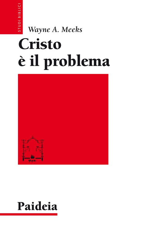 Cristo &egrave; il problema