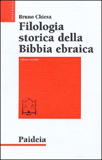Filologia storica della Bibbia ebraica