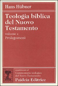 Teologia biblica del Nuovo Testamento