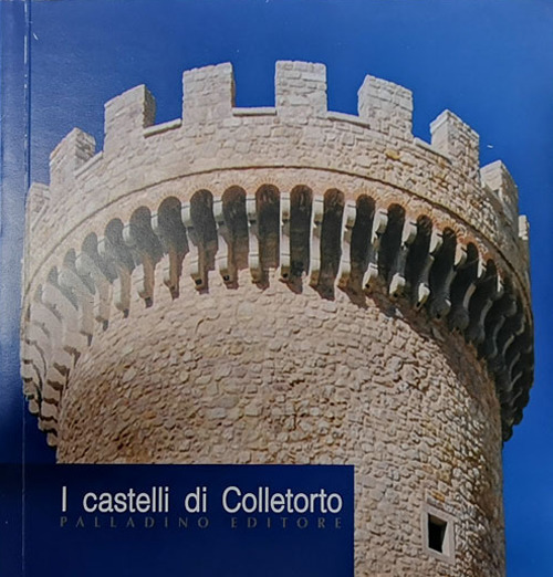 I castelli di Colletorto