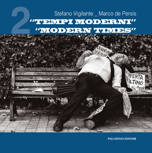 &laquo;Tempi moderni-Modern times&raquo;