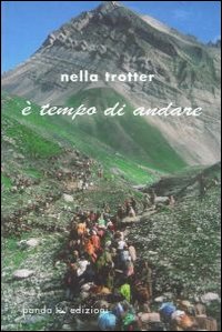 &Egrave; tempo di andare