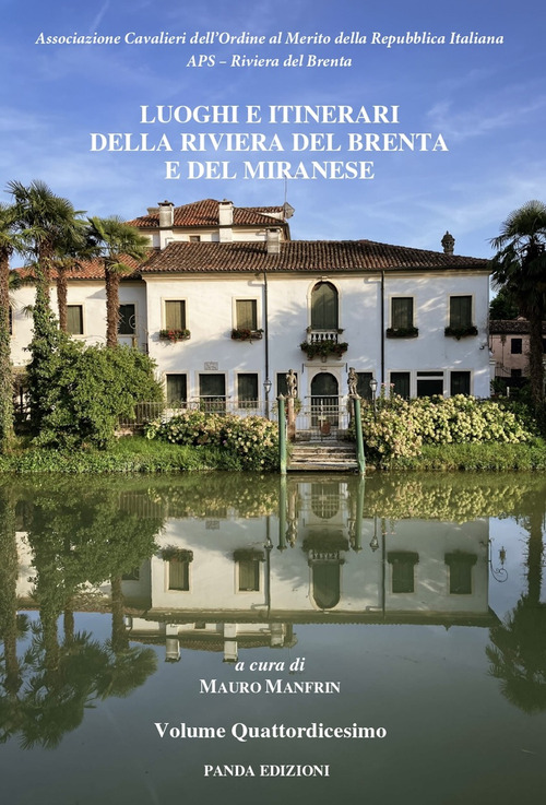 Luoghi e itinerari della riviera del Brenta e del Miranese