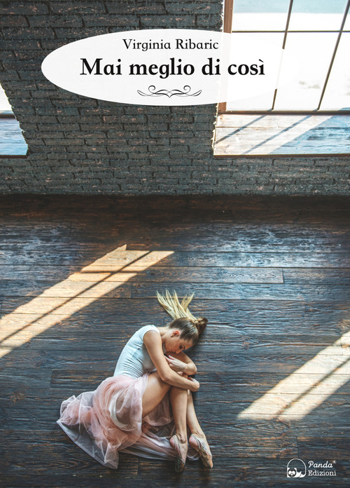 Mai meglio di cos&igrave;