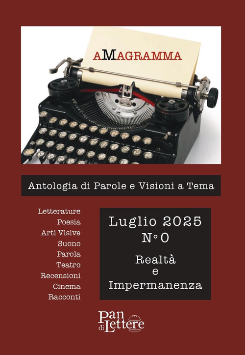 aMagramma. Antologia di parole e visioni a tema