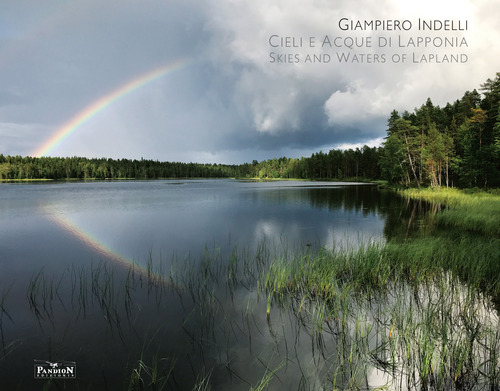 Cieli e acque di Lapponia. Skies and water of Lapland