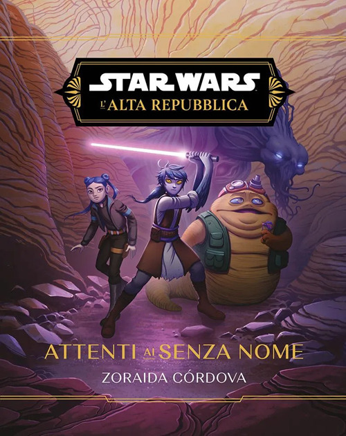 Attenti ai senzanome. L'Alta Repubblica. Star Wars