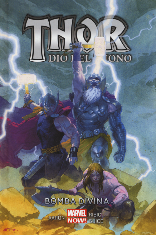 Bomba divina. Thor dio del tuono