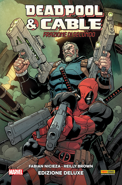 Deadpool & Cable. Ediz. deluxe