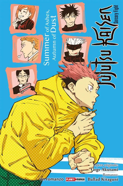 Jujutsu Kaisen. Sorcery Fight. Summer of ashes, autumn of dust