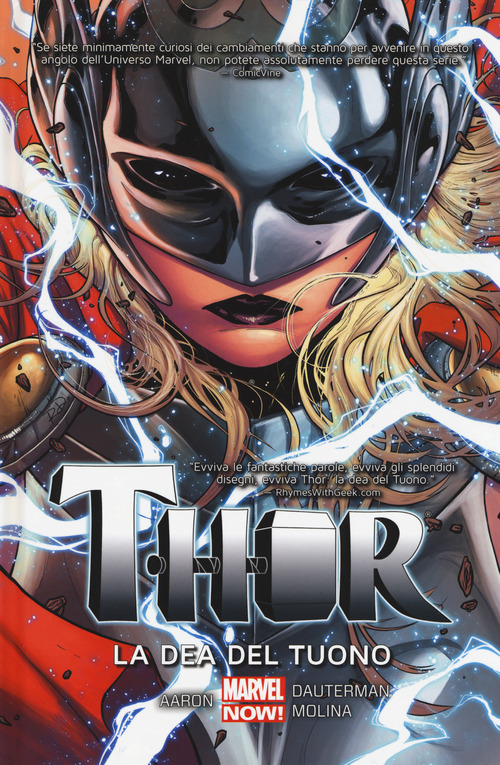 La dea del tuono. Thor